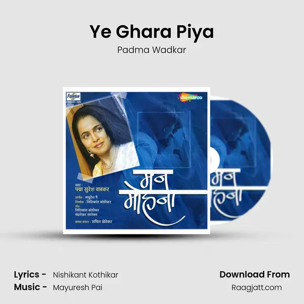 Ye Ghara Piya - Padma Wadkar album cover 