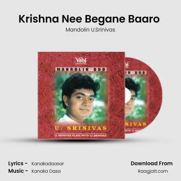 Krishna Nee Begane Baaro (Mandolin U.Srinivas) mp3 song