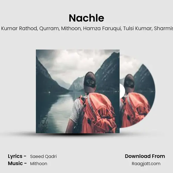 Nachle - Roop Kumar Rathod album cover 