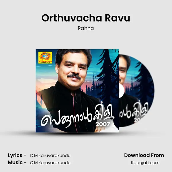 Orthuvacha Ravu - Rahna album cover 