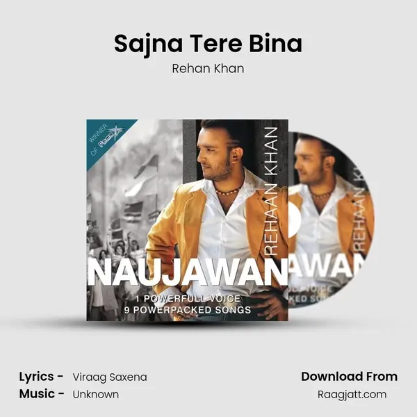 Sajna Tere Bina mp3 song