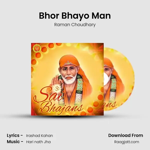 Bhor Bhayo Man mp3 song