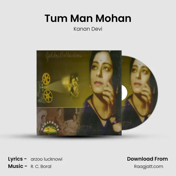 Tum Man Mohan - Kanan Devi album cover 