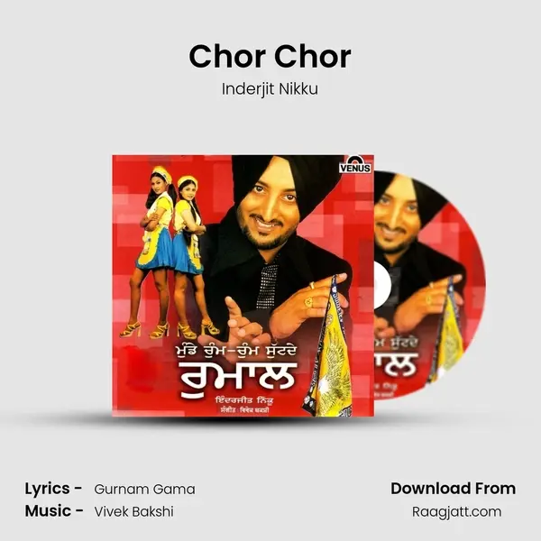 Chor Chor - Inderjit Nikku album cover 