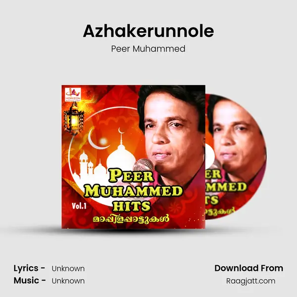 Azhakerunnole - Peer Muhammed mp3 song