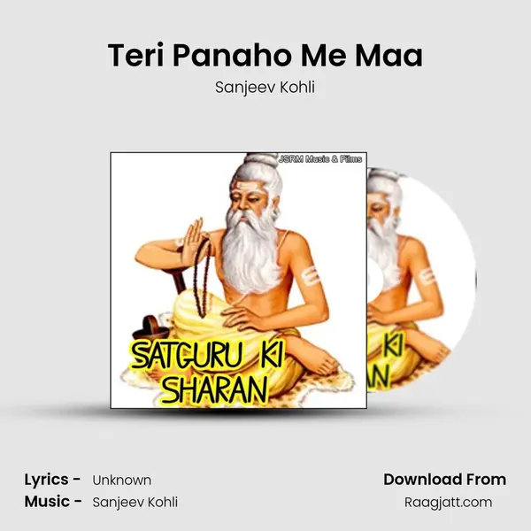 Teri Panaho Me Maa - Sanjeev Kohli album cover 