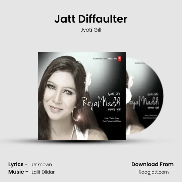 Jatt Diffaulter mp3 song