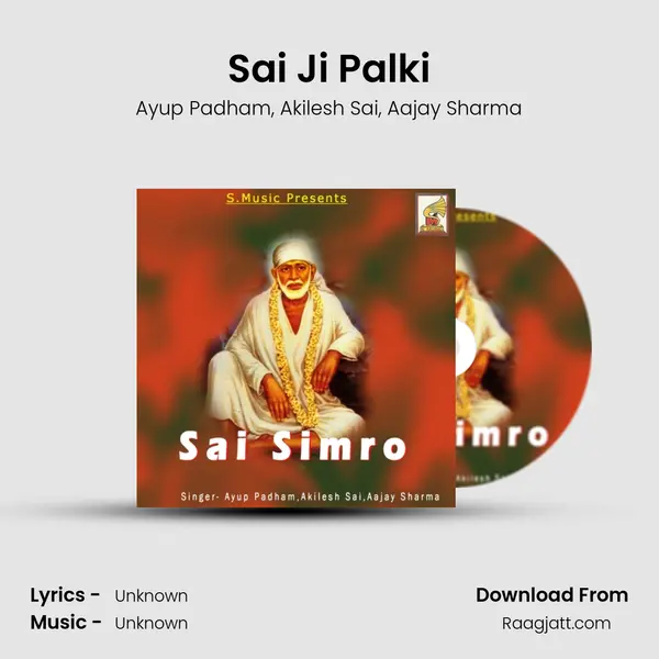 Sai Ji Palki mp3 song