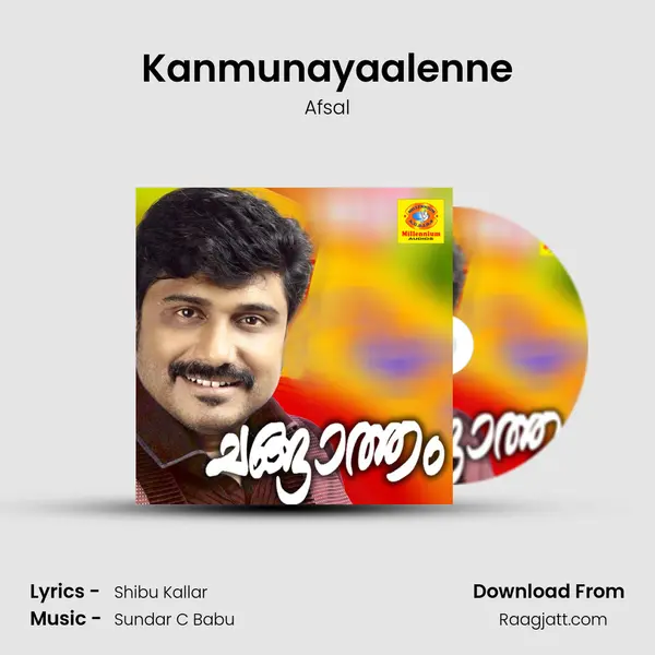 Kanmunayaalenne mp3 song