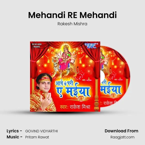 Mehandi RE Mehandi mp3 song