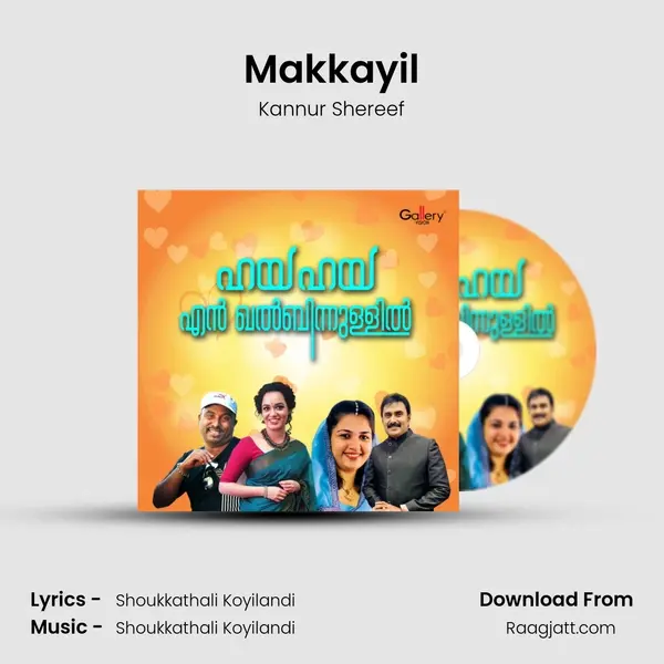 Makkayil - Kannur Shereef album cover 