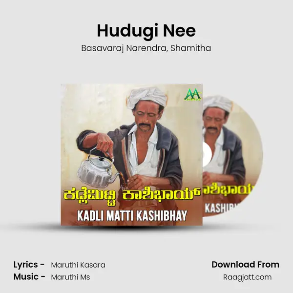 Hudugi Nee - Basavaraj Narendra album cover 