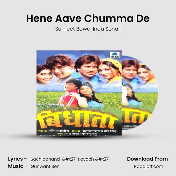 Hene Aave Chumma De - Sumeet Bawa album cover 