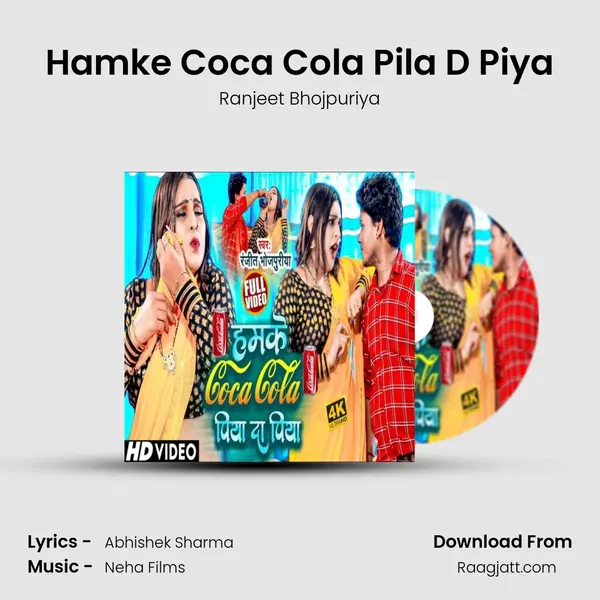 Hamke Coca Cola Pila D Piya mp3 song