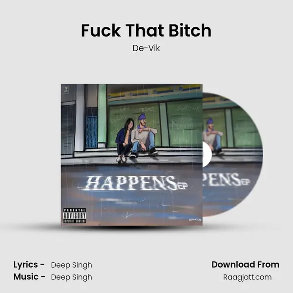 Fuck That Bitch - De-Vik album cover 