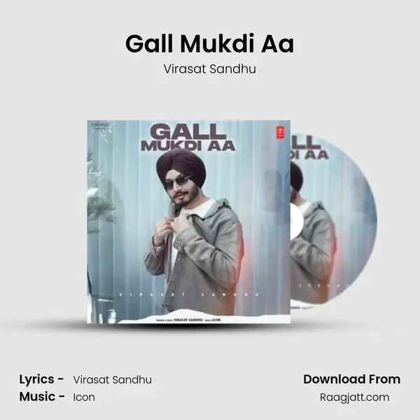 Gall Mukdi Aa - Virasat Sandhu album cover 