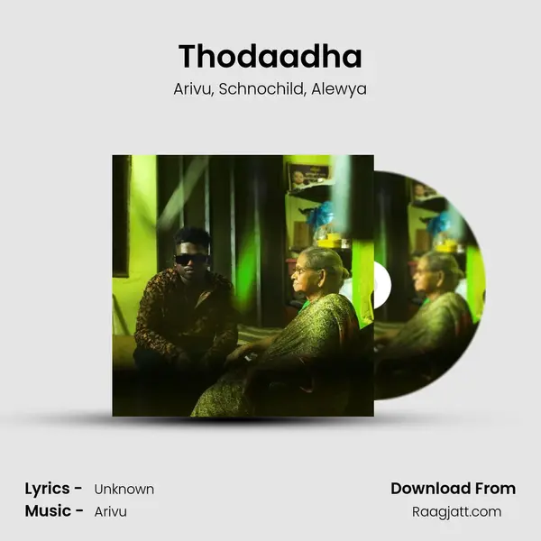 Thodaadha - Arivu album cover 