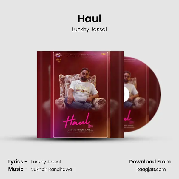 Haul - Luckhy Jassal album cover 