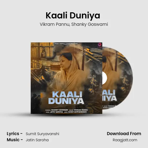 Kaali Duniya (feat. Shanky Goswami) - Vikram Pannu album cover 