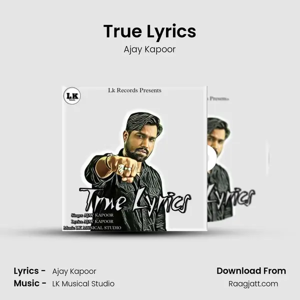 True Lyrics - Ajay Kapoor album cover 