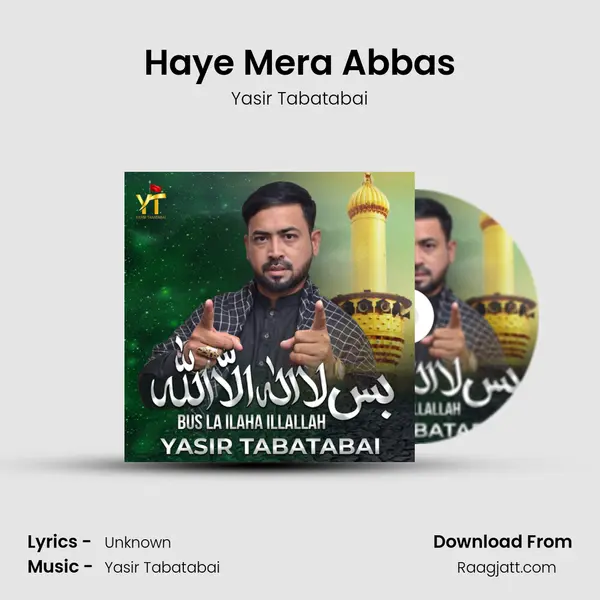 Haye Mera Abbas mp3 song