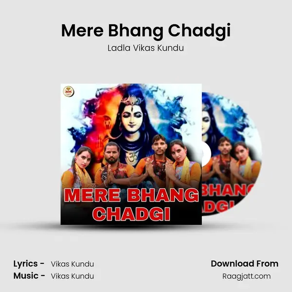 Mere Bhang Chadgi mp3 song