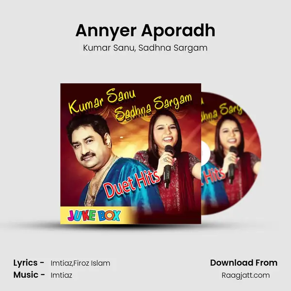 Annyer Aporadh mp3 song