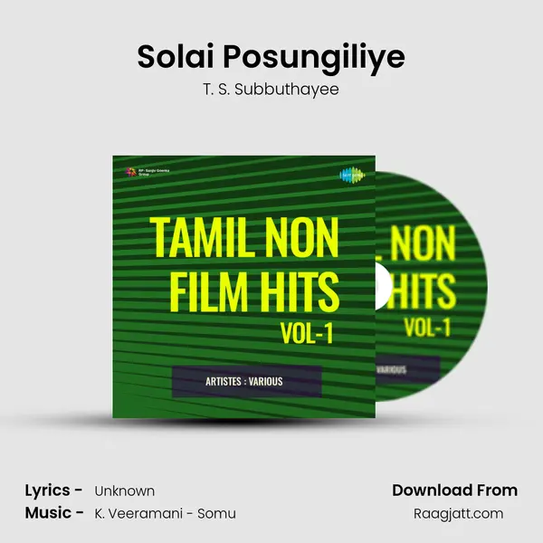 Solai Posungiliye - T. S. Subbuthayee album cover 