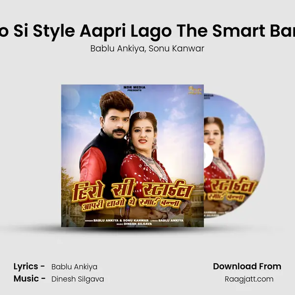 Hero Si Style Aapri Lago The Smart Banna - Bablu Ankiya album cover 