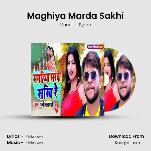 Maghiya Marda Sakhi - Munnilal Pyare album cover 