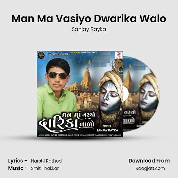 Man Ma Vasiyo Dwarika Walo - Sanjay Rayka album cover 