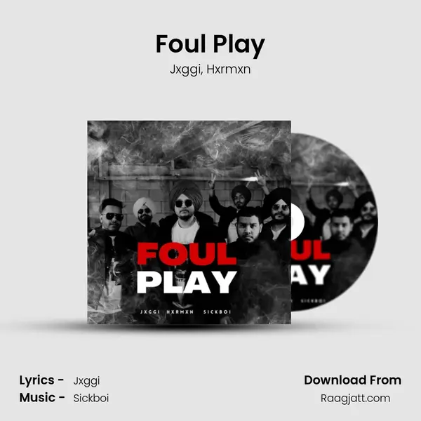 Foul Play mp3 song