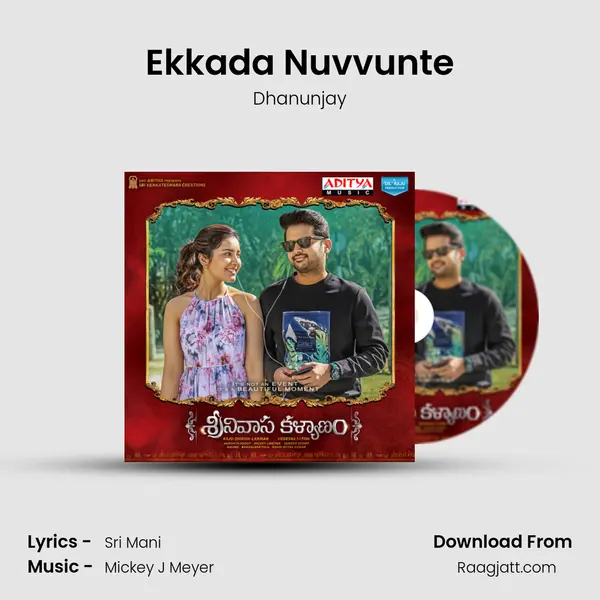 Ekkada Nuvvunte - Dhanunjay album cover 