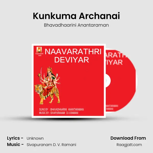 Kunkuma Archanai mp3 song