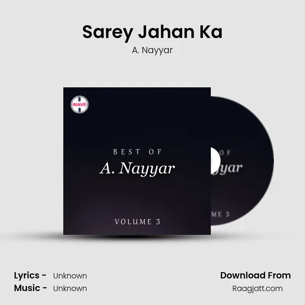 Sarey Jahan Ka - A. Nayyar album cover 