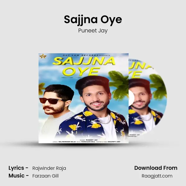 Sajjna Oye mp3 song