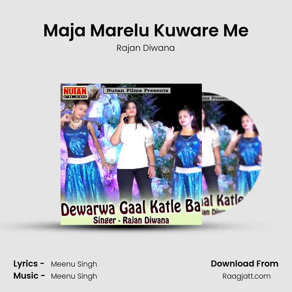 Maja Marelu Kuware Me - Rajan Diwana album cover 