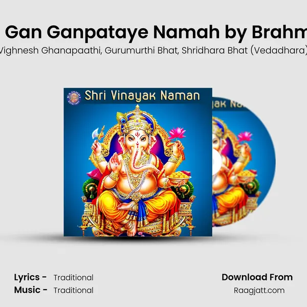 Om Gan Ganpataye Namah by Brahmins mp3 song