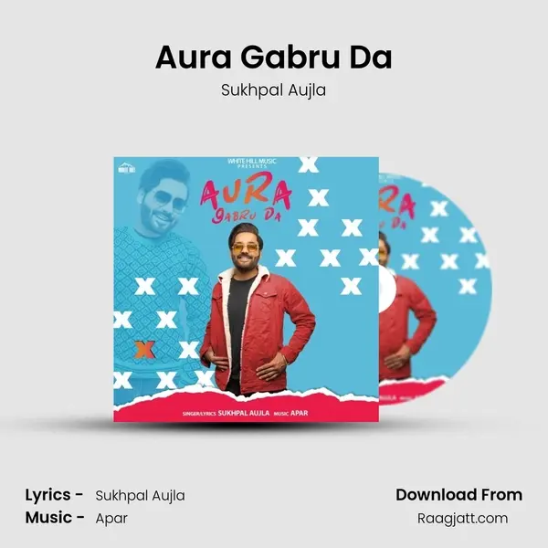 Aura Gabru Da - Sukhpal Aujla album cover 