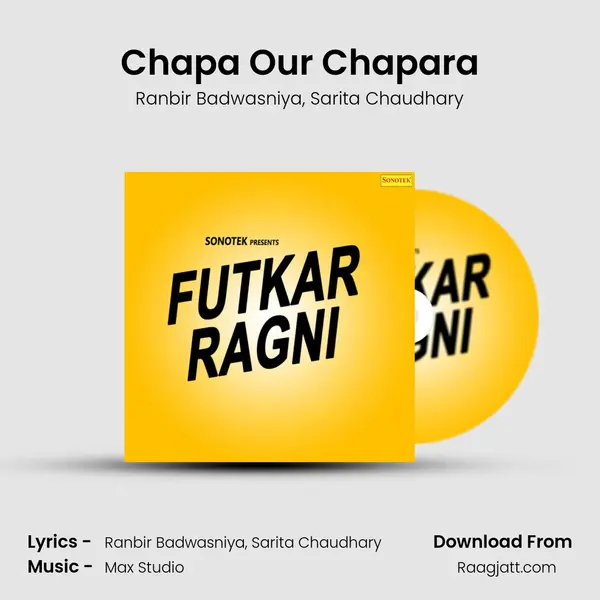 Chapa Our Chapara - Ranbir Badwasniya album cover 