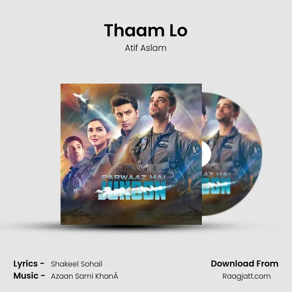 Thaam Lo - Atif Aslam album cover 