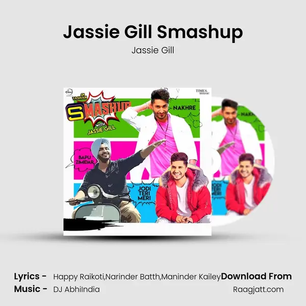 Jassie Gill Smashup - Jassie Gill album cover 