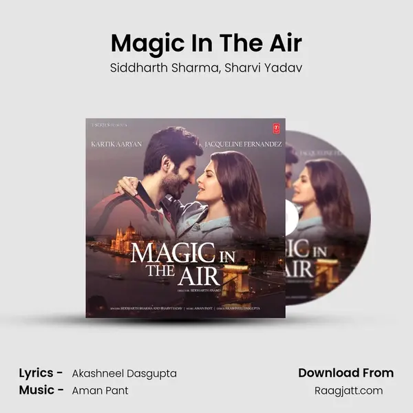 Magic In The Air mp3 song