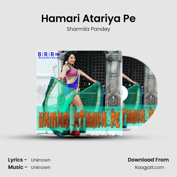 Hamari Atariya Pe mp3 song