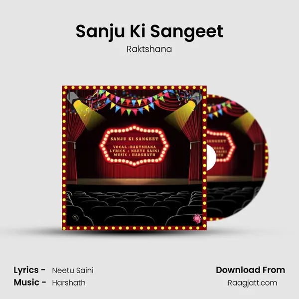 Sanju Ki Sangeet - Raktshana album cover 