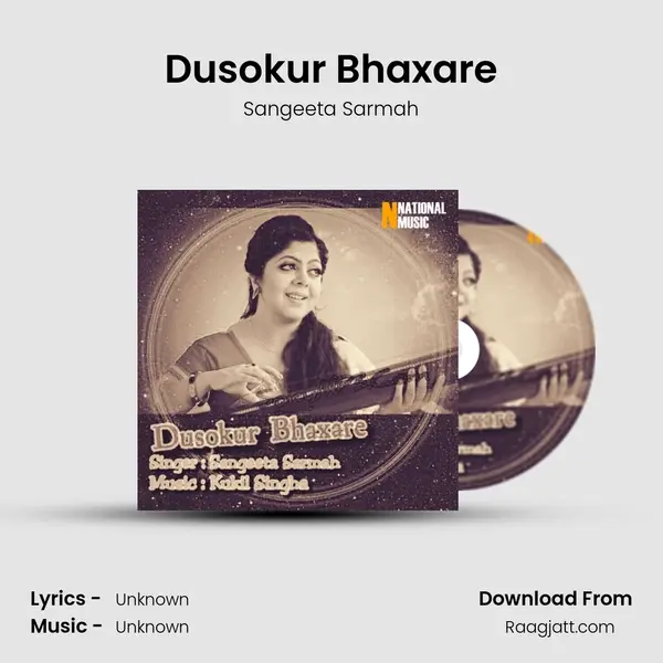 Dusokur Bhaxare mp3 song