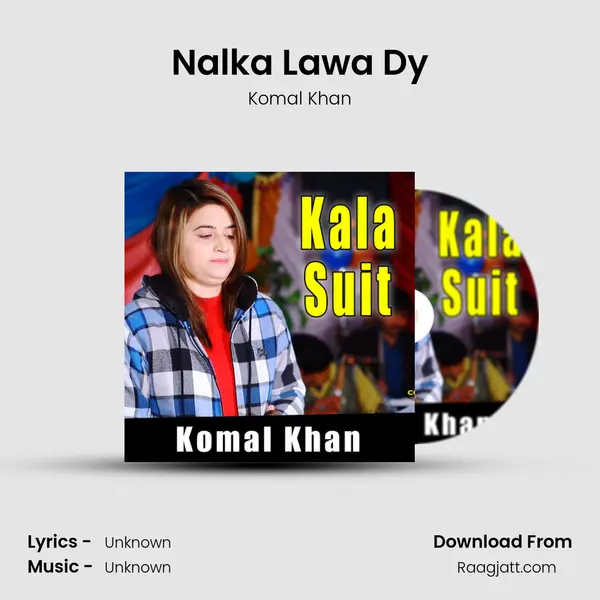 Nalka Lawa Dy mp3 song