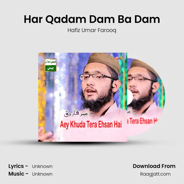 Har Qadam Dam Ba Dam mp3 song