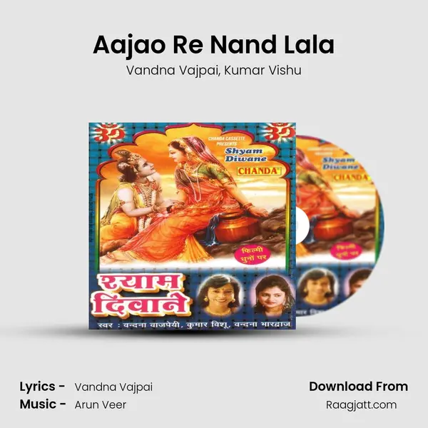 Aajao Re Nand Lala - Vandna Vajpai album cover 