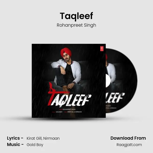 Taqleef - Rohanpreet Singh album cover 